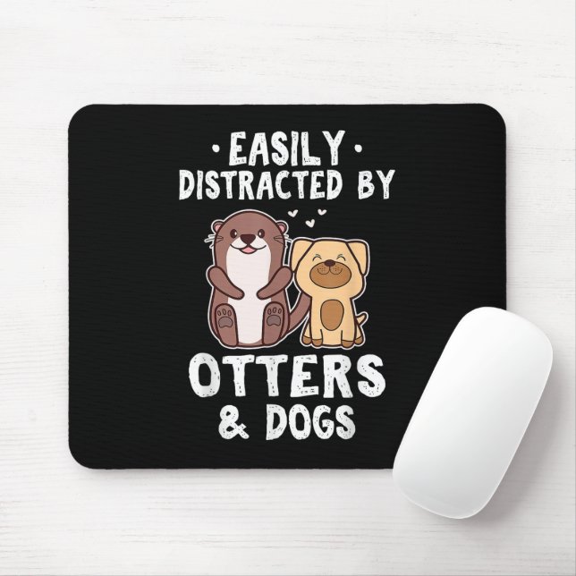 Mousepad Facilmente Distraído Por Lontras e Cães Engraçado  (Com mouse)
