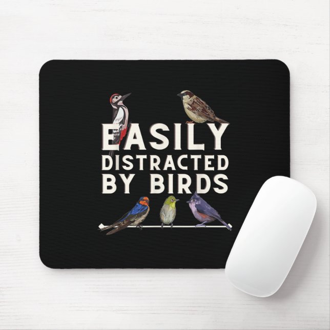 Mousepad Facilmente Distraído Por Pássaros Amante de Pássar (Com mouse)