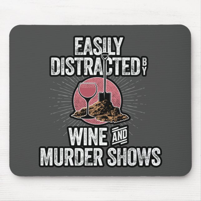 Mousepad Facilmente Distraído por Vinho e Séries de Assassi (Frente)