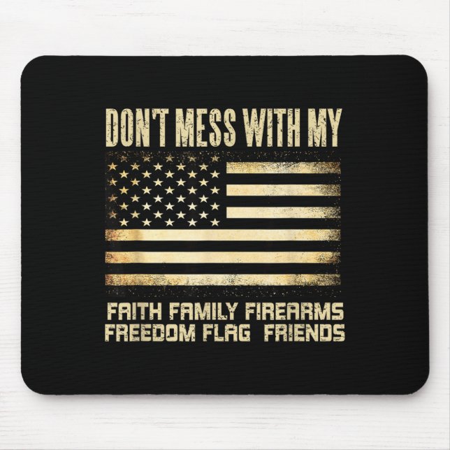 Mousepad Faith Family Firearms Dom Flag Friends American  (Frente)