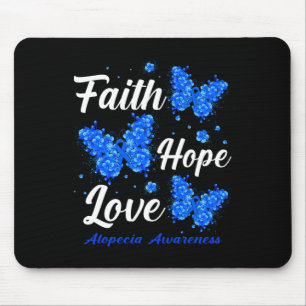 Mousepad Faith Hope ama Alopecia Consciência Borboleta