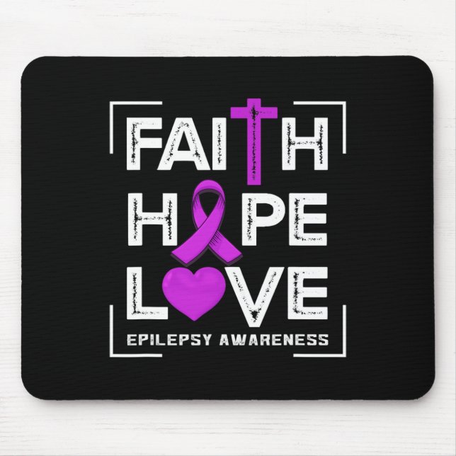 Mousepad Faith Hope ama Consciência da Epilepsia (Frente)