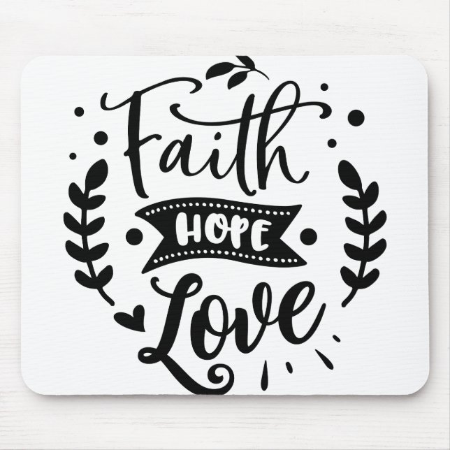 Mousepad Faith Hope Love (Frente)