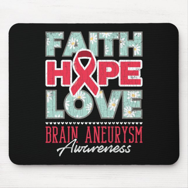 Mousepad Faith Hope Love Brain Aneurysm Apoio à Consciência (Frente)