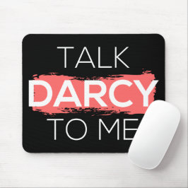 Mousepad Fale Com Darcy Para Mim