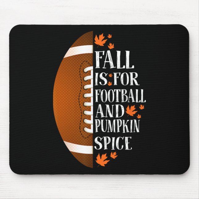 Mousepad Fall For Football And Pumpkin Spice Game Day Co (Frente)