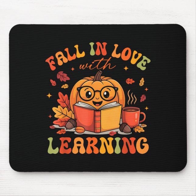 Mousepad Fall In Love With Learning Autum Thanksgiving Teac (Frente)