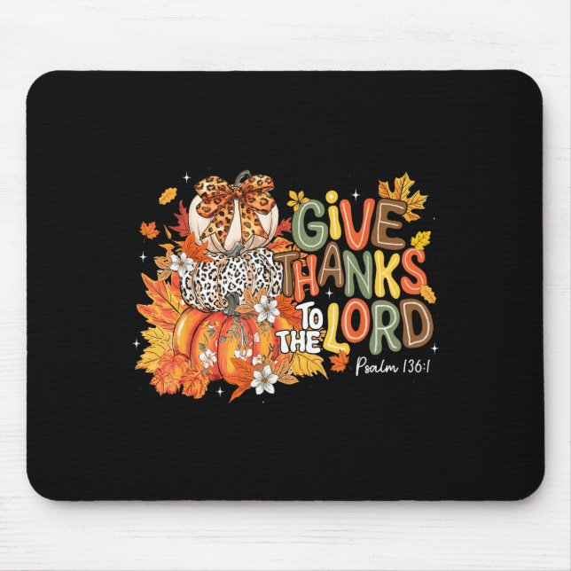 Mousepad Fall Pumpkin Thanksgiving Christian Give Thanks To (Frente)