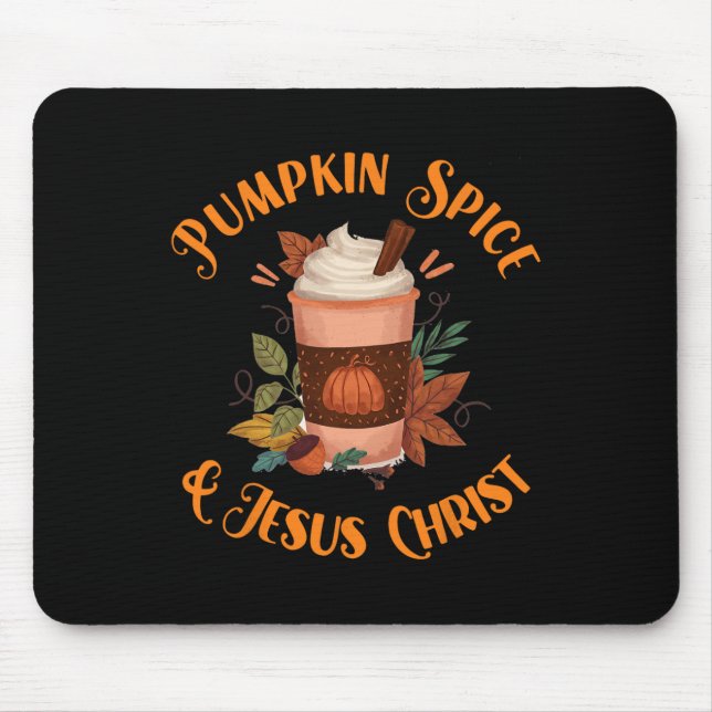 Mousepad Fall Season Cute Pumpkin Spice E Jesus Cristo (Frente)