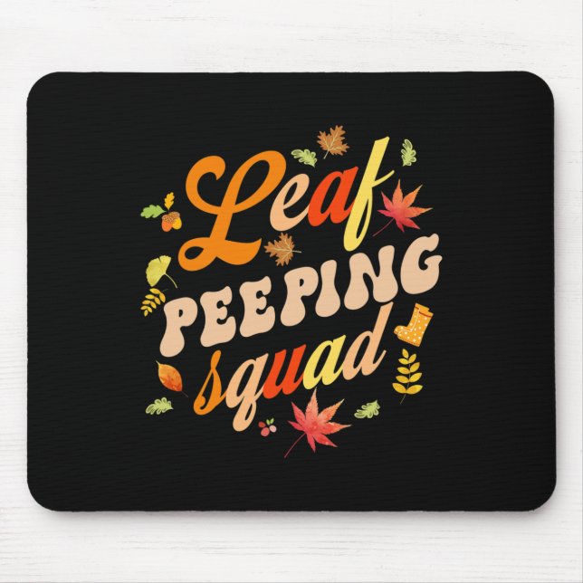 Mousepad Fall Season deixa o Peeper Leaf Peeping Squad (Frente)