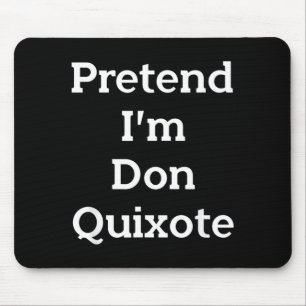 Mousepad Falso Disfarce de Dom Quixote Engraçado Festa de H