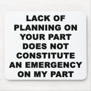 Mousepad Falta do planeamento
