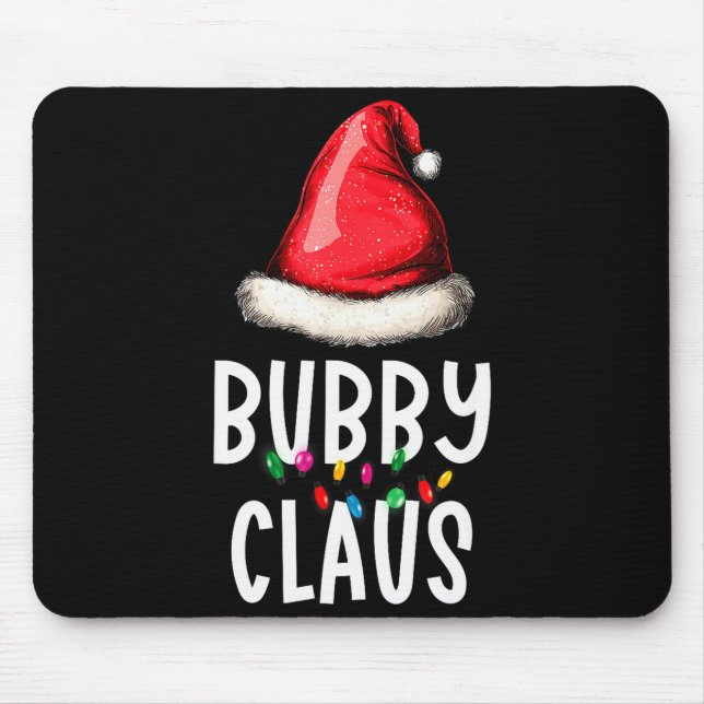 Mousepad Family Bubby Claus Christmas Santa's Pajama Matchi (Frente)