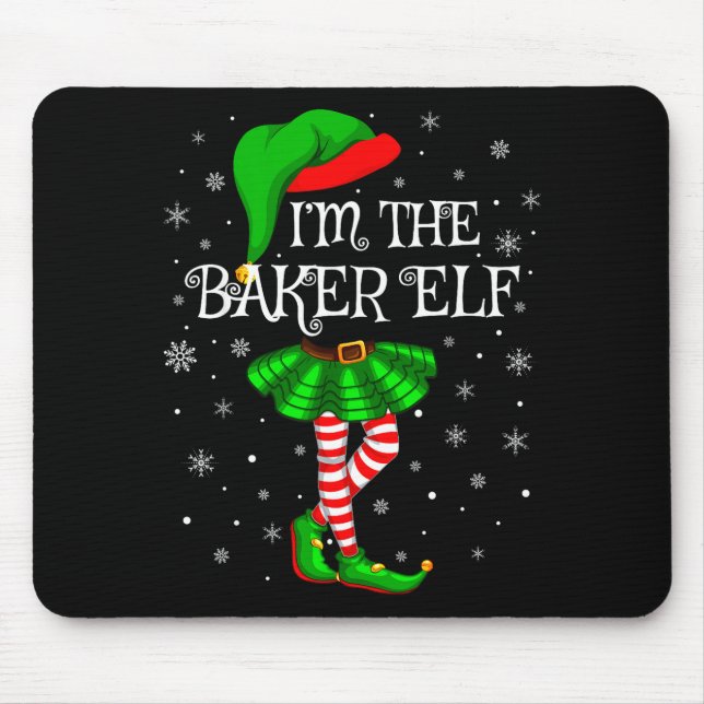 Mousepad Family Matching Women Girls I'm The Baker Elf Chri (Frente)