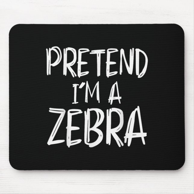 Mousepad Fantasie Eu Sou Um Zebra Fantasia Festa De Hallowe (Frente)