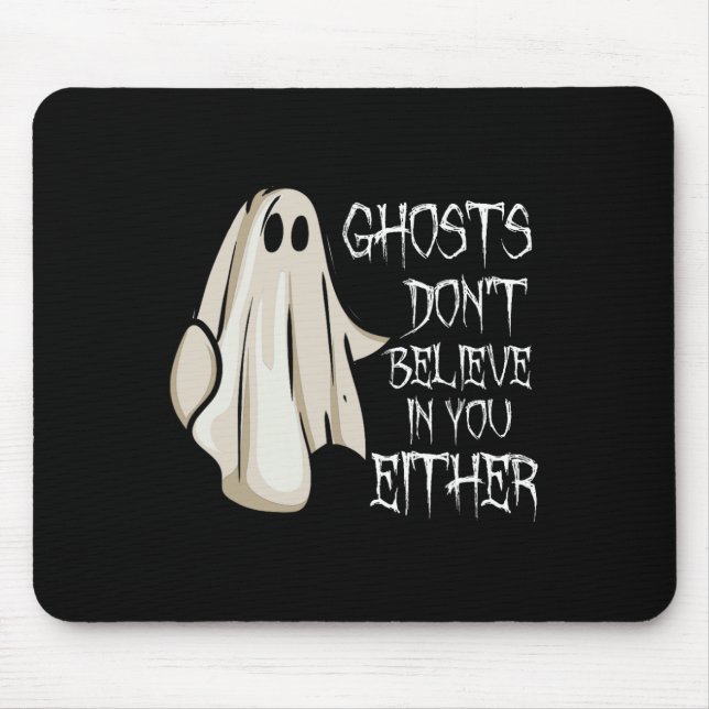 Mousepad Fantasmas não acreditam em você, nem em Ghos Paran (Frente)