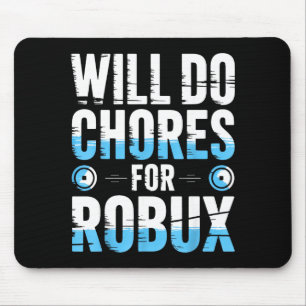 Mousepad Fará Tarefas Por Robux Vídeo Game Divertido Não
