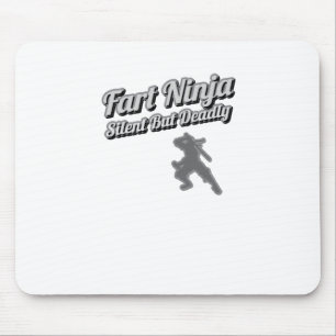 Mousepad Fart Ninja Silencioso Mas Camisa Mortal