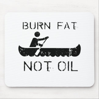 MOUSEPAD FAT DA QUEIMADURA. NÃO ÓLEO. (CANOEING)