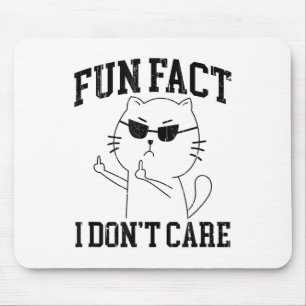 Mousepad Fato Divertido Não Me Importo, Gato Engraçado Dedo