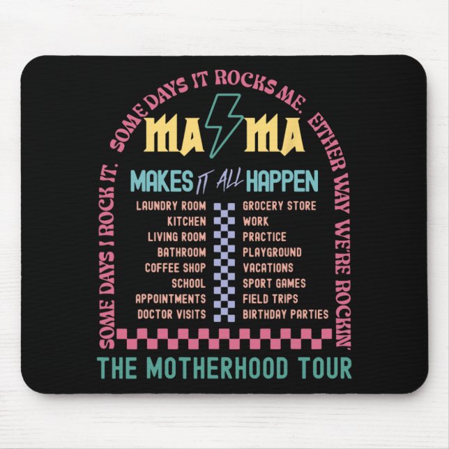 Mousepad Faz Tudo Acontecer A Turnê Da Mãe (Frente)