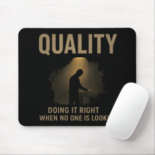 Mousepad Fazendo Certo - Motivação do Engenheiro de Qualida