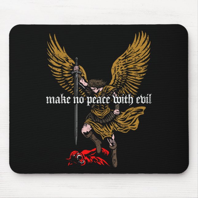 Mousepad Fazer a Paz com o Mal Projeto Arcanjo Miguel  (Frente)