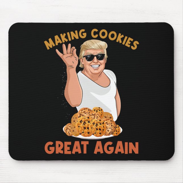 Mousepad Fazer Cookie Excelente Novamente Engraçado Trump T (Frente)