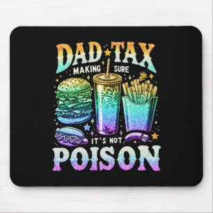 Mousepad Fazer de impostos, claro que não é veneno. Dia de
