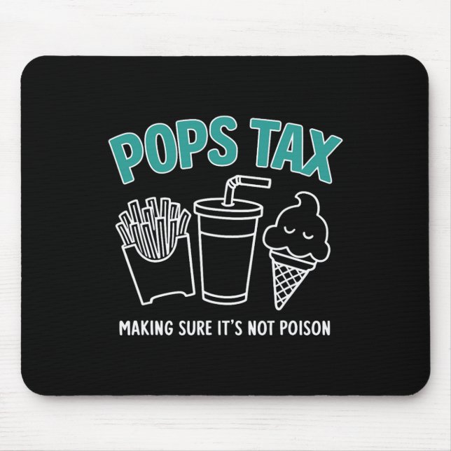 Mousepad Fazer de impostos com certeza que não é um Pai env (Frente)