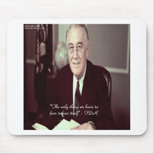 Mousepad FDR & Nada a Temer Citação
