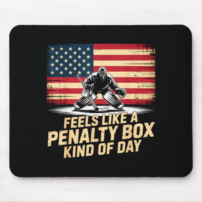 Mousepad Feels Like A Penalty Box Kind Of Day Funny Hockey  (Frente)