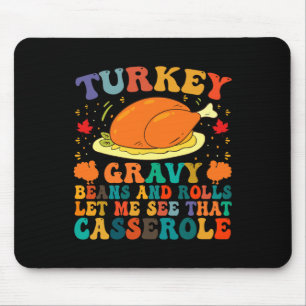 Mousepad Feijões E Rolos De Turcos Deixem-Me Ver Esse Casse
