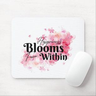 Mousepad Felicidade Bloomia de Dentro