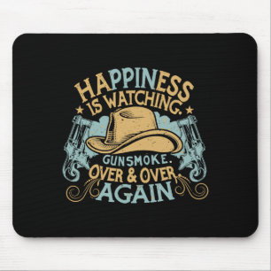Mousepad Felicidade é assistir Gunsmoke Chapéu de Cowboy En
