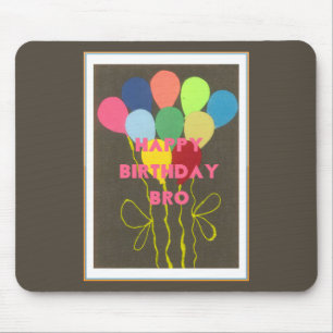 Mousepad Feliz Aniversário Bro Art Impressão
