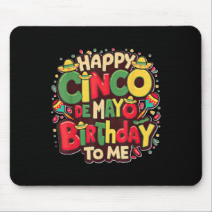 Mousepad Feliz Cinco De Mayo Aniversário Para Mim Mulheres