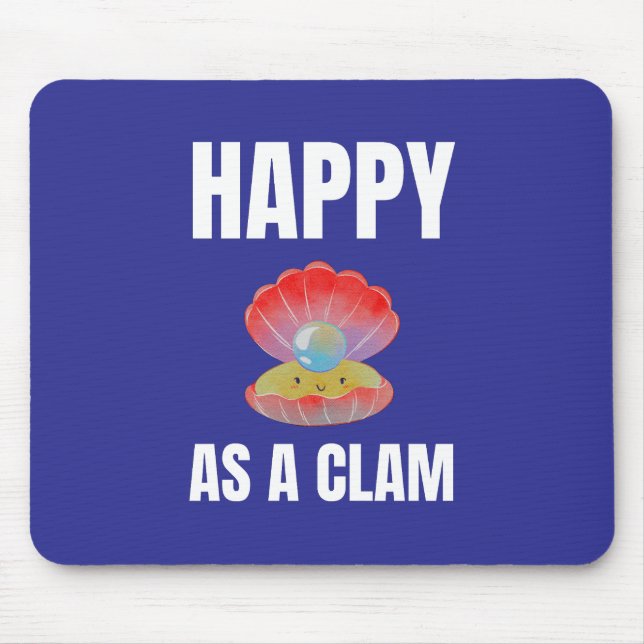 Mousepad Feliz como design alternativo de Clam (Frente)