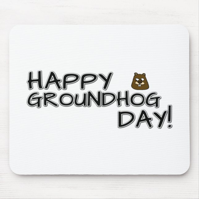 Mousepad Feliz Dia da Marmota! (Frente)