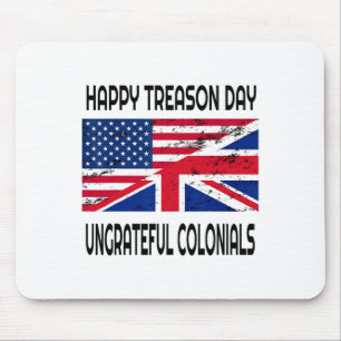 Mousepad Feliz Dia da Traição Ingrata Colonias Engraçadas A