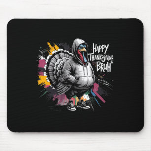 Mousepad Feliz Dia de Ação de Graças Bruh Dia de Peru Engra