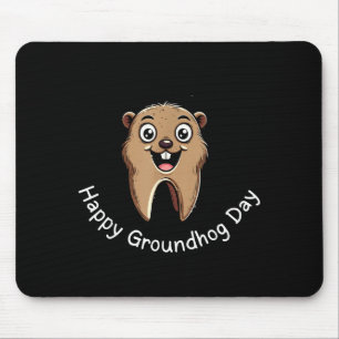 Mousepad Feliz Dia do Groundhog Vibrações Dentárias Fofas D