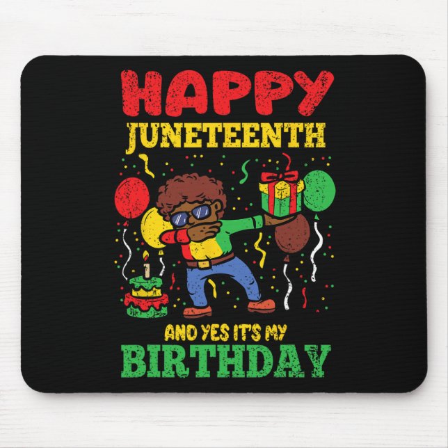 Mousepad Feliz Juntee E Sim É Meu Aniversário Negro (Frente)
