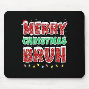 Mousepad Feliz Natal Bruh Ugly Sweater Luzes de Natal Fundi