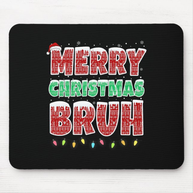 Mousepad Feliz Natal Bruh Ugly Sweater Luzes de Natal Fundi (Frente)