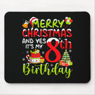 Mousepad Feliz Natal E Sim É Meu 8º Aniversário B