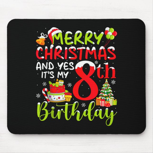 Mousepad Feliz Natal E Sim É Meu 8º Aniversário B (Frente)