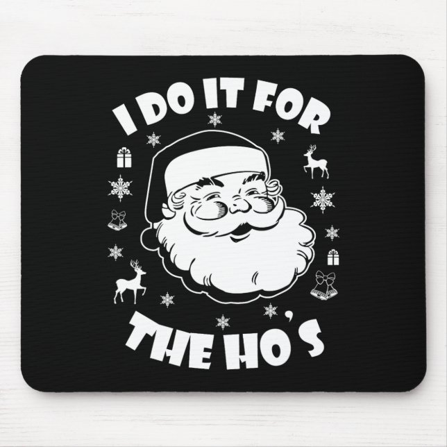 Mousepad Feliz Natal Papai Noel Eu Faço Isso Para O Hos Cu (Frente)