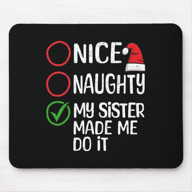 Mousepad Feliz Natal Que Minha Irmã Me Fez Fazer Isso Xma (Frente)
