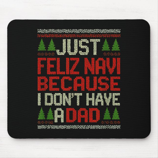 Mousepad Feliz Navi No Dad Funny Christmas Dark Humor  (Frente)